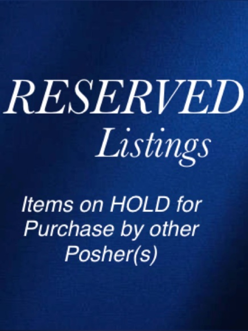 Items on hold due to pending purchase by a fellow Posher(s) 🤗